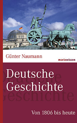 Fester Einband Deutsche Geschichte von Günter Naumann