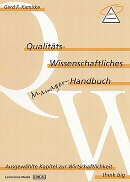 Kartonierter Einband Qualitäts-Wissenschaftliches Manager Handbuch von Gerd Kamiske