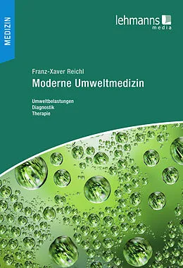E-Book (pdf) Moderne Umweltmedizin von Franz-Xaver Reichl