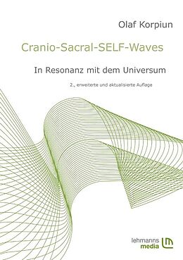 Kartonierter Einband Cranio-Sacral-SELF-Waves von Olaf Korpiun
