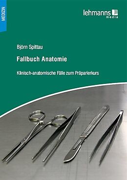 Kartonierter Einband Fallbuch Anatomie von Björn Spittau