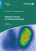 E-Book (pdf) Diagnostik und Therapie von Schilddrüsenerkrankungen von Frank Grünwald, Karl-Michael Derwahl