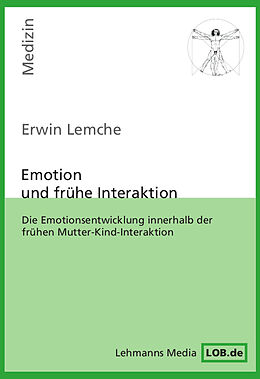 E-Book (pdf) Emotion und frühe Interaktion von Erwin Lemche