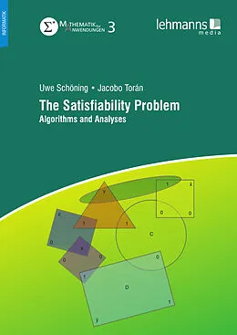 E-Book (pdf) The Satisfiability Problem von Uwe Schöning, Jacobo Torán