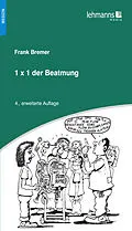 E-Book (pdf) 1x1 der Beatmung von Frank Bremer
