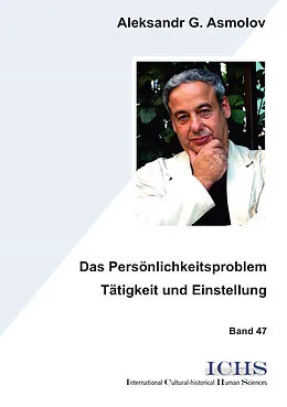 E-Book (pdf) Das Persönlichkeitsproblem - Tätigkeit und Einstellung von Aleksandr G. Asmolov