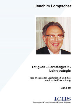 E-Book (pdf) Tätigkeit - Lerntätigkeit - Lehrstrategie von Joachim Lompscher