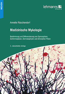 E-Book (pdf) Medizinische Mykologie von Annette Rüschendorf