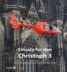E-Book (pdf) Einsatz für den Christoph 3 von Marc Maegele, Gerd Böttcher