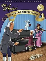Hans-Günter Heumann Notenblätter Little Amadeus - Leopolds Arbeitsbuch