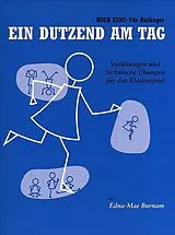 Edna Mae Burnam Notenblätter Ein Dutzend am Tag Band 1