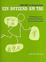 Edna Mae Burnam Notenblätter Ein Dutzend am Tag Band 2