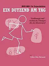 Edna Mae Burnam Notenblätter Ein Dutzend am Tag Band 3