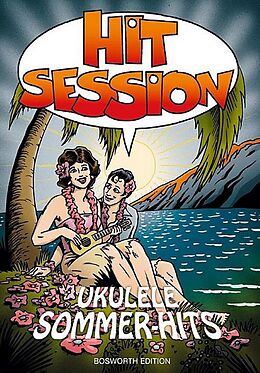  Notenblätter Hit Session für Ukulele - Sommer-Hits