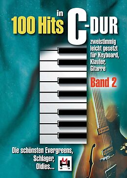  Notenblätter 100 Hits in C-Dur Band 2