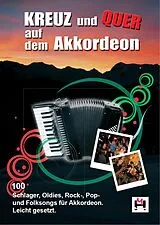  Notenblätter Kreuz und quer auf dem Akkordeon Band 1