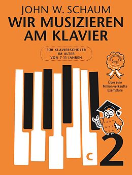 John Wesley Schaum Notenblätter Wir musizieren am Klavier Band 2