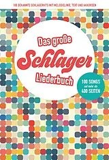  Notenblätter Das grosse Schlagerliederbuch