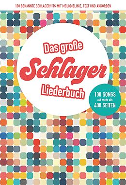  Notenblätter Das grosse Schlagerliederbuch