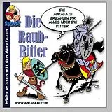 Kinder- und Jugendliteratur Die Abrafaxe, Die Raubritter, 1 Audio-CD von 