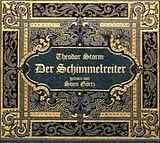 Audio CD (CD/SACD) (CD) Der Schimmelreiter von Theodor Storm