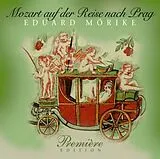 Prosa Mozart auf der Reise nach Prag, 2 Audio-CDs von Eduard Mörike