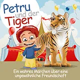 Set mit div. Artikeln (Set) Petru und der Tiger von Ric Tess, Claus von Horstig