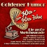 Audio CD (CD/SACD) (CD) Goldener Humor der 30er - 50er Jahre von 