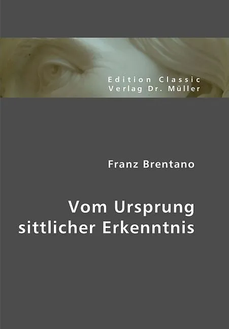 Vom Ursprung sittlicher Erkenntnis