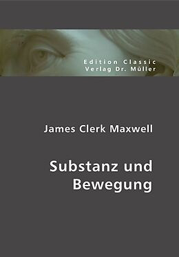 Kartonierter Einband James Clerk Maxwell von James Clark Maxwell