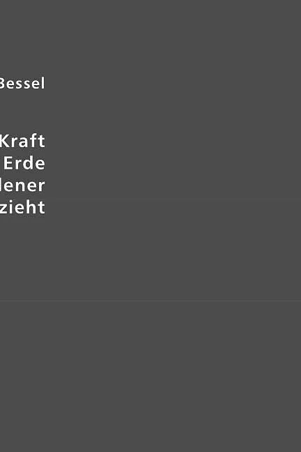 Versuche über die Kraft mit welcher die Erde Körper von verschiedener Beschaffenheit anzieht