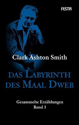 Fester Einband Das Labyrinth des Maal Dweb von Clark Ashton Smith