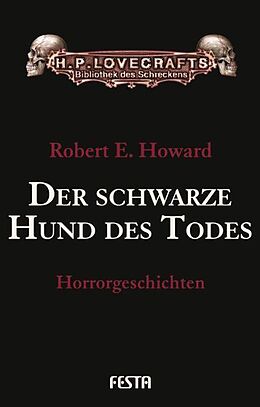 Fester Einband Der schwarze Hund des Todes von Robert E. Howard