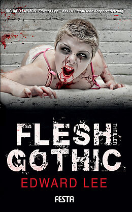 Kartonierter Einband Flesh Gothic von Edward Lee
