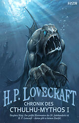 E-Book (epub) Chronik des Cthulhu-Mythos - Band I von H. P. Lovecraft