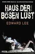E-Book (epub) Haus der bösen Lust von Edward Lee
