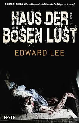 E-Book (epub) Haus der bösen Lust von Edward Lee