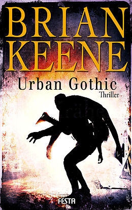 Kartonierter Einband Urban Gothic von Brian Keene