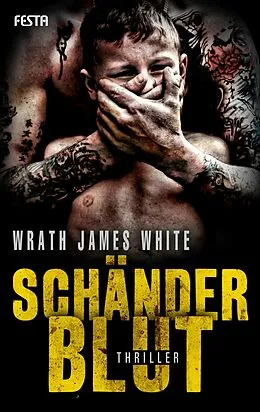 E-Book (epub) Schänderblut von Wrath James White