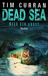E-Book (epub) DEAD SEA - Meer der Angst von Tim Curran