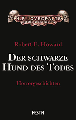 E-Book (epub) Der schwarze Hund des Todes von Robert E. Howard