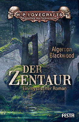 E-Book (epub) Der Zentaur von Algernon Blackwood