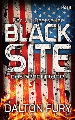 E-Book (epub) Black Site - Das Geheimlager von Dalton Fury