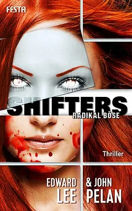 E-Book (epub) SHIFTERS  Radikal böse von Edward Lee, John Pelan
