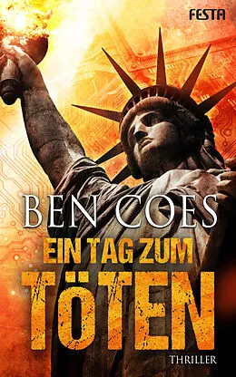 E-Book (epub) Ein Tag zum Töten von Ben Coes