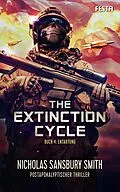 E-Book (epub) The Extinction Cycle - Buch 4: Entartung von Nicholas Sansbury Smith