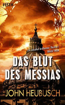 E-Book (epub) Das Blut des Messias von John Heubusch
