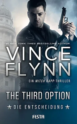 E-Book (epub) The Third Option - Die Entscheidung von Vince Flynn