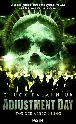 E-Book (epub) Adjustment Day  Tag der Abrechnung von Chuck Palahniuk