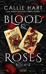 E-Book (epub) Blood & Roses - Buch 2 von Callie Hart